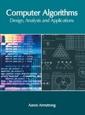 Cover: Computer Algorithms: Design, Analysis and Applications - Clanrye International