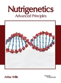 Enlarge image Cover: Nutrigenetics: Advanced Principles - HAYLE MEDICAL