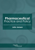 Cover: Pharmaceutical Practice and Policy - HAYLE MEDICAL