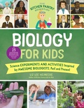 Cover: The Kitchen Pantry Scientist Biology for Kids: Volume 2 - Quarry Books
