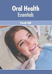 Enlarge image Cover: Oral Health Essentials - Foster Academics