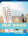 Cover: Heat Waves: Causes and Effects - 12-Story Library