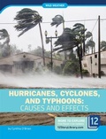 Cover: Hurricanes, Cyclones, and Typhoons: Causes and Effects - 12-Story Library