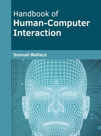 Enlarge image Cover: Handbook of Human-Computer Interaction - Willford Press
