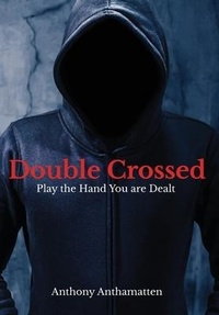 Enlarge image Cover: Double Crossed - Sincerity Press