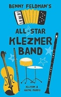 Cover: Benny Feldman's All Star Klezmer Band - Green Bean Books
