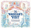 Cover: The Magician's Visit - Green Bean Books