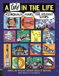 Abbildung von: A Day in the Life of an Astronaut, Mars and the Distant Stars - Buster Books