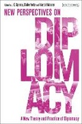 Cover: A New Theory and Practice of Diplomacy - I.B. Tauris