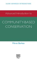 Cover: Advanced Introduction to Community-based Conservation - Edward Elgar Publishing