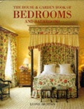Cover: House & Garden Book Of Bedrooms & Bathrooms - Ebury Press