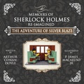 Cover: The Adventure of Silver Blaze - The Adventures of Sherlock Holmes Re-Imagined - MX Publishing
