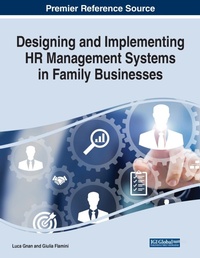 Enlarge image Cover: Designing and Implementing HR Management Systems in Family Businesses - Business Science Reference