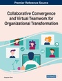 Cover: Collaborative Convergence and Virtual Teamwork for Organizational Transformation - Business Science Reference