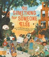 Enlarge image Cover: Do Something for Someone Else - Magic Cat Publishing