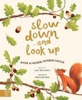 Cover: Slow Down... and Look Up - Magic Cat Publishing