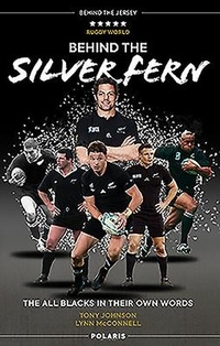 Abbildung von: Behind the Silver Fern - Polaris Publishing Limited