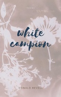 Cover: White Campion - ALICE JAMES BOOKS