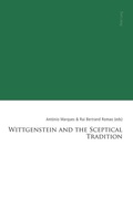 Cover: Wittgenstein and the Sceptical Tradition - Peter Lang Verlag
