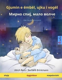 Abbildung von: Gjumin e embel, ujku i vogel - ????? ????, ???? ????? (shqip - maqedonisht) - Sefa Verlag