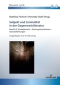 Cover: Subjekt und Liminalit&auml;t in der Gegenwartsliteratur - Peter Lang Verlag