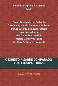 Abbildung von: O Direito A Saude Comparado - Eua, Europa E Brasil - Lawinter Editions