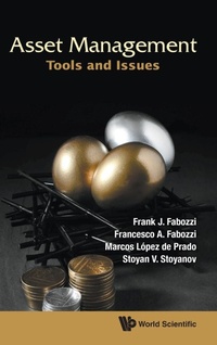 Enlarge image Cover: Asset Management: Tools And Issues - World Scientific Publishing Co Pte Ltd