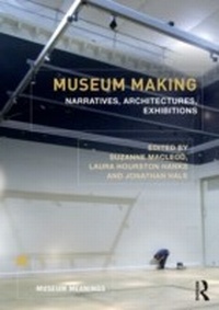 Abbildung von: Museum Making - Routledge