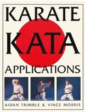 Cover: Karate Kata Applications - Stanley Paul & Co Ltd