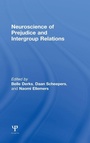 Cover: Neuroscience of Prejudice and Intergroup Relations - Psychology Press Ltd