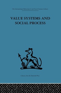 Enlarge image Cover: Value Systems and Social Process - Routledge