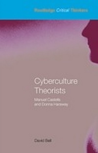 Abbildung von: Cyberculture Theorists - Routledge