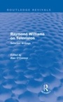 Cover: Raymond Williams on Television (Routledge Revivals) - Routledge