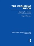 Abbildung von: The Enquiring Tutor (RLE Edu O) - Routledge