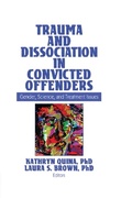 Cover: Trauma and Dissociation in Convicted Offenders - Routledge