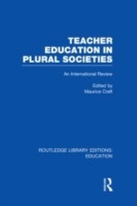 Enlarge image Cover: Teacher Education in Plural Societies (RLE Edu N) - Routledge