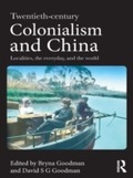 Cover: Twentieth Century Colonialism and China - Routledge