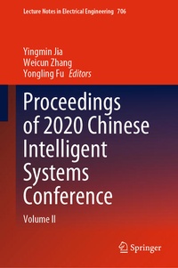 Enlarge image Cover: Proceedings of 2020 Chinese Intelligent Systems Conference - Springer