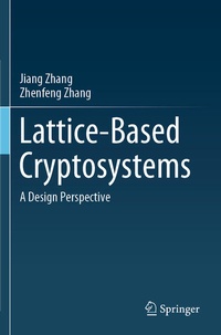 Enlarge image Cover: Lattice-Based Cryptosystems - Springer