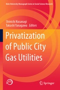 Cover: Privatization of Public City Gas Utilities - Springer