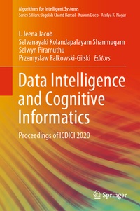 Enlarge image Cover: Data Intelligence and Cognitive Informatics - Springer