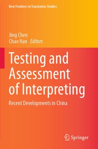 Enlarge image Cover: Testing and Assessment of Interpreting - Springer