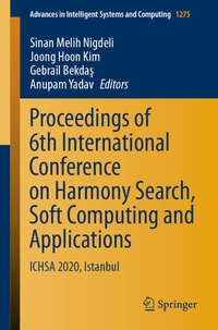 Enlarge image Cover: Proceedings of 6th International Conference on Harmony Search, Soft Computing and Applications - Springer