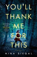 Cover: You'll Thank Me for This - Little, Brown and Company