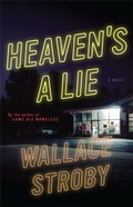 Cover: Heaven's a Lie - Little, Brown & Company