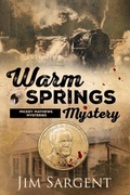 Cover: Warm Springs Mystery - Distributed By Ingram Spark