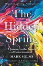 Cover: The Hidden Spring - Profile Books Ltd