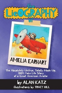 Abbildung von: The Lieography of Amelia Earhart - Tanglewood