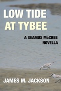 Cover: Low Tide at Tybee: A Seamus McCree Novella - Wolf's Echo Press