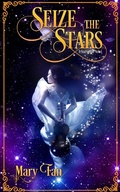 Cover: Seize the Stars (Starswept, #3) - Starswept